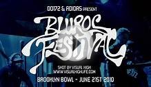 BluRoc Festival Brooklyn Bowl