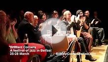 Brilliant Corners - a festival of Jazz in Belfast
